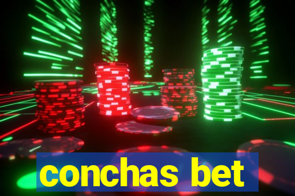 conchas bet